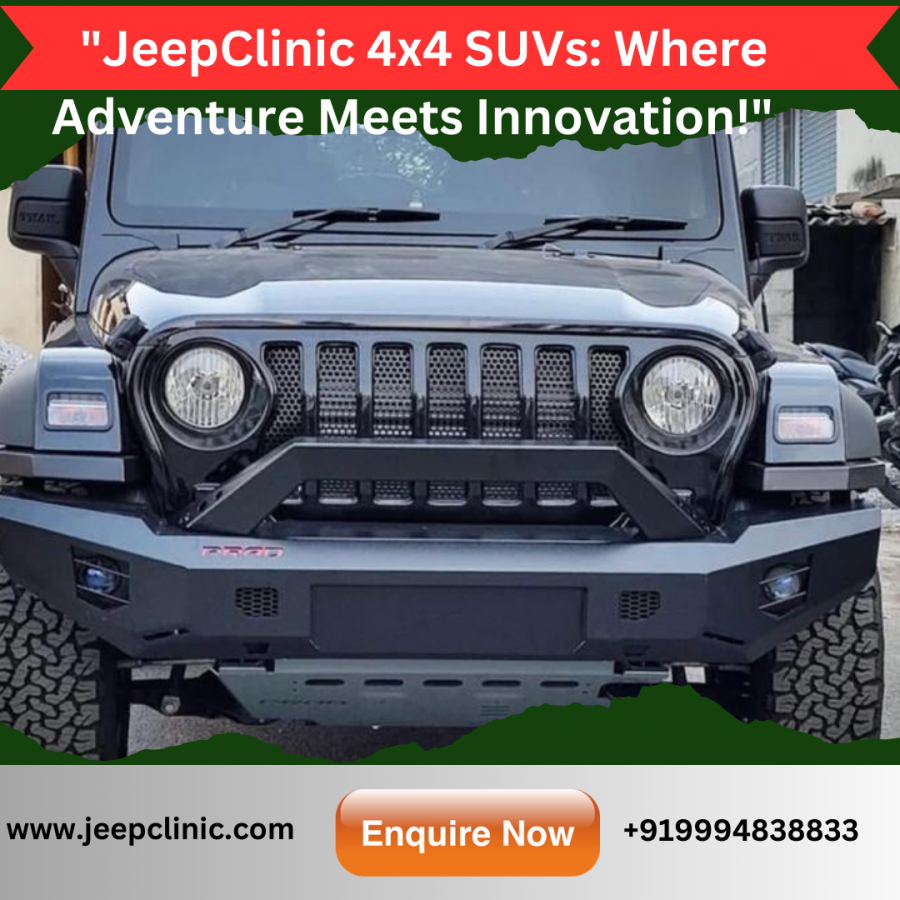 Transform Your Jeep into a Masterpiece: Discover the Ultimate Destination for Customization at jeepclinic Coimbatore